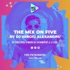 The Mix On FIVE BY DJ Sergiu Alexandru