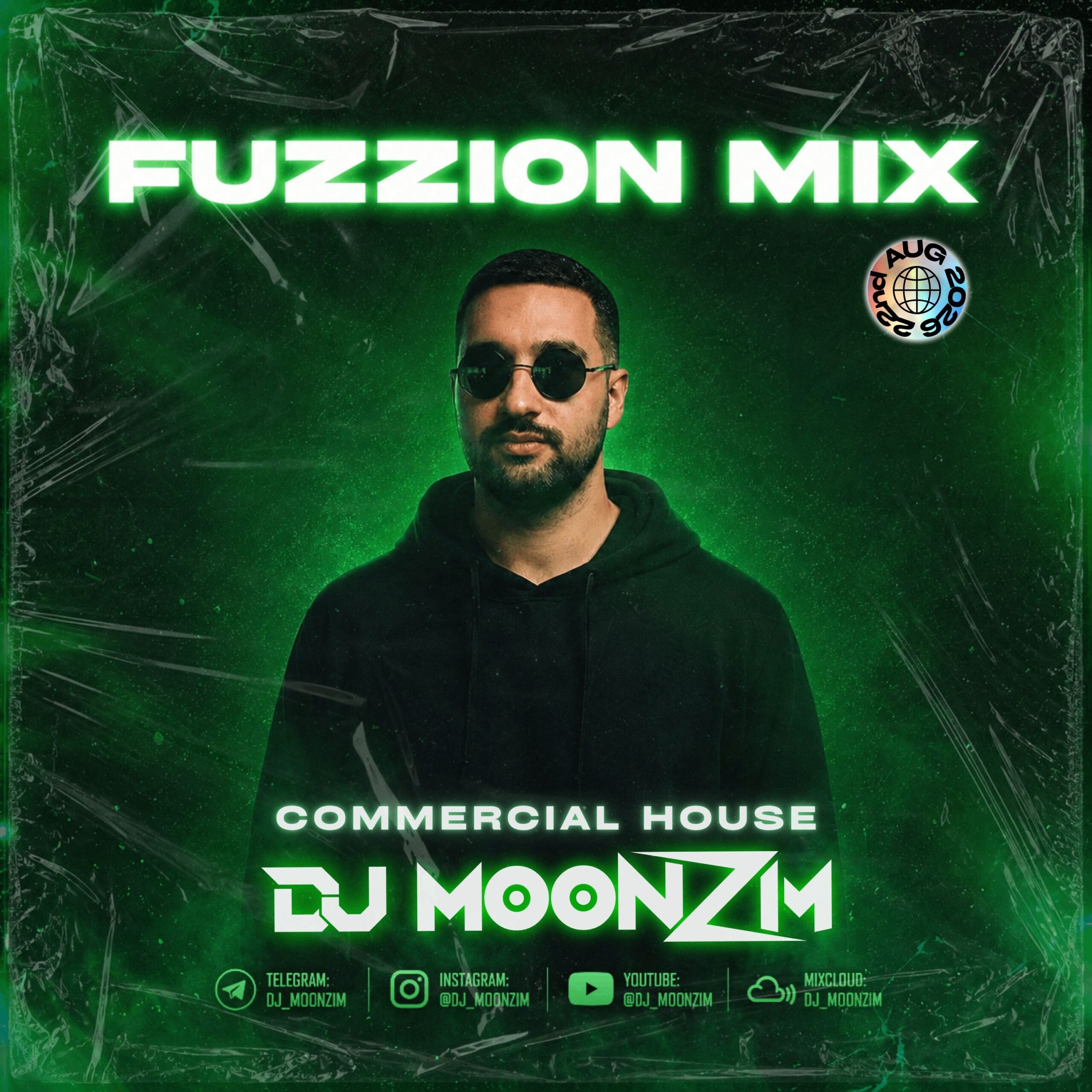 Fuzzion Mix w/ DJ Moonzim
