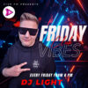 Friday Club Vibes w/ DJ Light