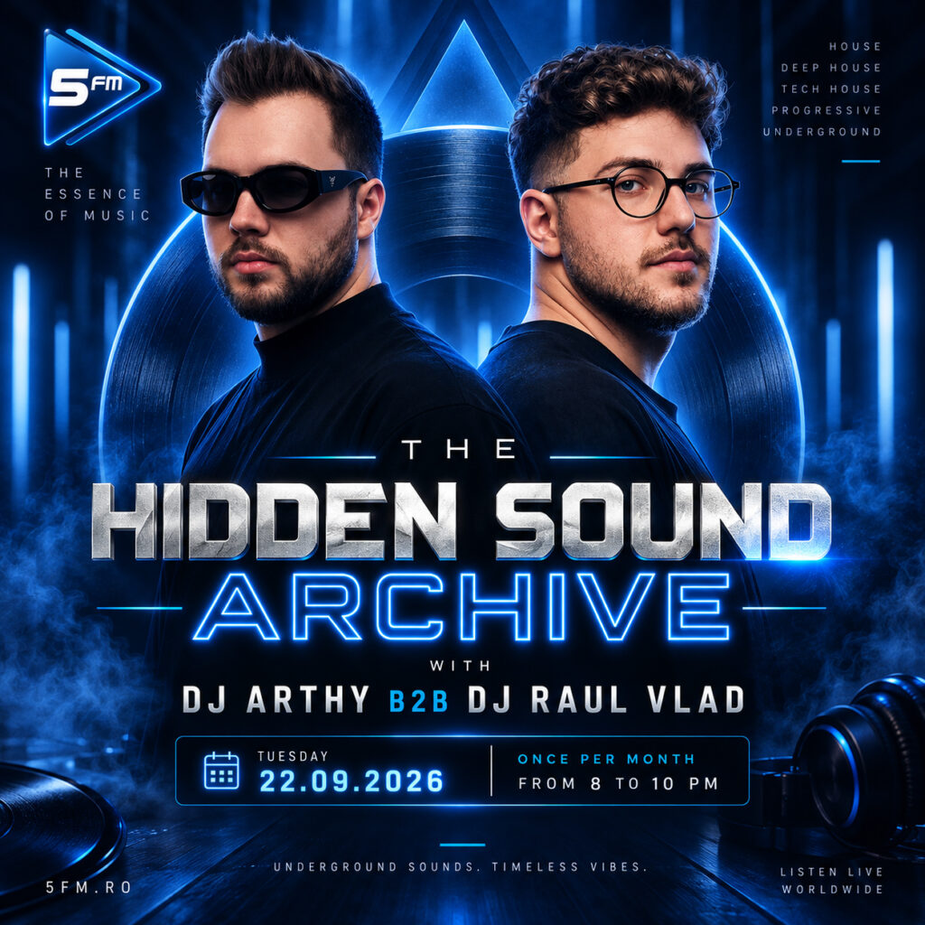 The Hidden Sound Archive w/ DJ Arthy b2b DJ Raul Vlad