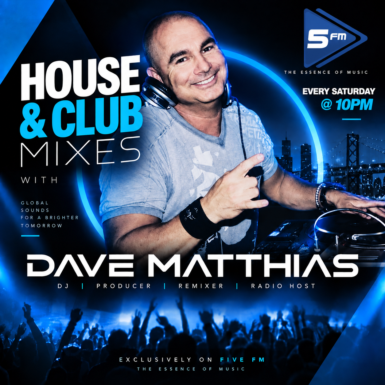 House & Club Mixes w/ Dave Matthias