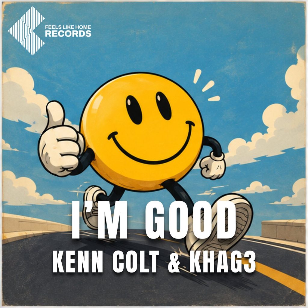 Kenn Colt, KHAG3 – I’m Good